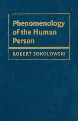 Fenomenologia osoby ludzkiej - Phenomenology of the Human Person