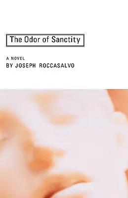 Zapach świętości - The Odor of Sanctity