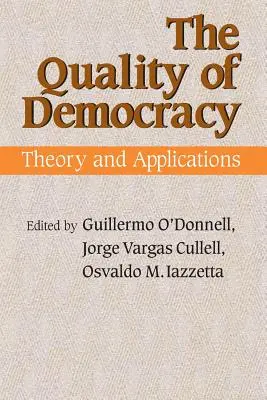 Jakość demokracji: Teoria i zastosowania - The Quality of Democracy: Theory and Applications