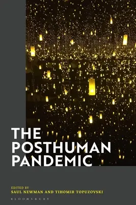 Postludzka pandemia - The Posthuman Pandemic