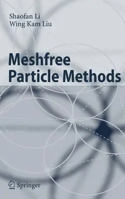 Metody cząstek pozbawionych siatki - Meshfree Particle Methods