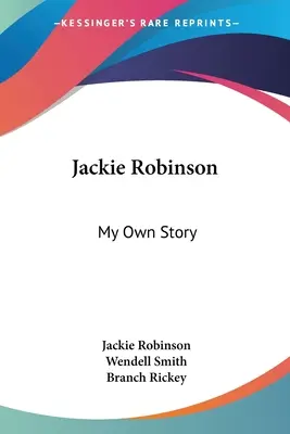 Jackie Robinson: Moja własna historia - Jackie Robinson: My Own Story