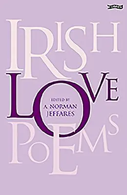 Irlandzkie wiersze miłosne - Irish Love Poems