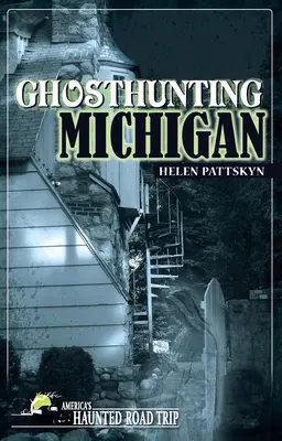 Polowanie na duchy Michigan - Ghosthunting Michigan