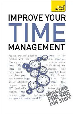 Lepsze zarządzanie czasem - Improve Your Time Management