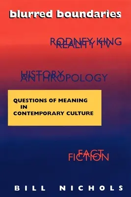 Zatarte granice: Pytania o znaczenie we współczesnej kulturze - Blurred Boundaries: Questions of Meaning in Contemporary Culture