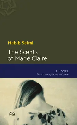 Zapachy Marie-Claire - The Scents of Marie-Claire