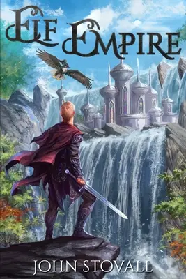 Elf Empire: Przygoda z budowaniem królestwa w litRPG - Elf Empire: A litRPG Kingdom-Building Adventure