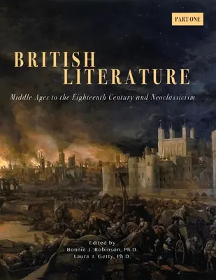 Literatura brytyjska: Średniowiecze do XVIII wieku i neoklasycyzm - część pierwsza - British Literature: Middles Ages to the Eighteenth Century and Neoclassicism - Part One