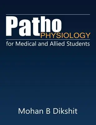 Patofizjologia dla studentów kierunków medycznych i pokrewnych - Pathophysiology for Medical and Allied Students