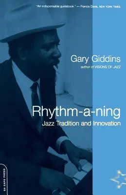 Rhythm-A-Ning: Jazzowa tradycja i innowacja - Rhythm-A-Ning: Jazz Tradition and Innovation