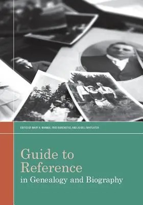 Przewodnik po źródłach w genealogii i biografii - Guide to Reference in Genealogy and Biography