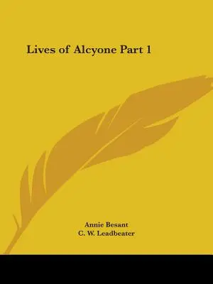 Życie Alcyone, część 1 - Lives of Alcyone Part 1