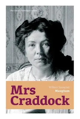 Pani Craddock (The Classic Unabridged Edition) - Mrs Craddock (The Classic Unabridged Edition)