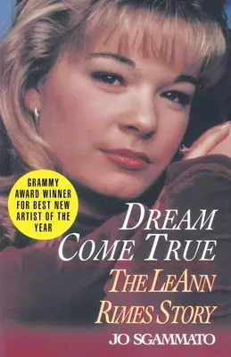 Spełnione marzenia: historia LeAnn Rimes - Dream Come True: The LeAnn Rimes Story