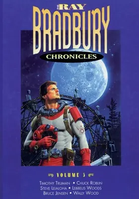 Kroniki Raya Bradbury'ego tom 3 - The Ray Bradbury Chronicles Volume 3