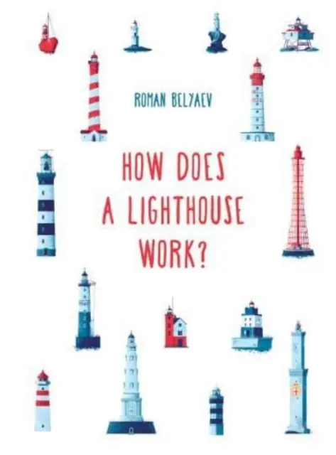 Jak działa latarnia morska? - How Does a Lighthouse Work?