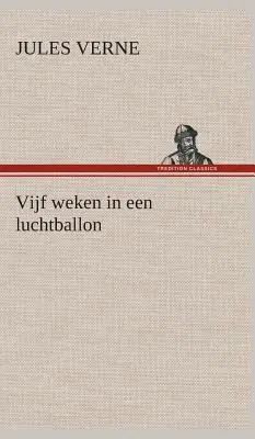 Vijf weken in een luchtballon