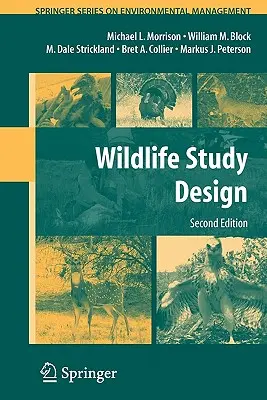 Projektowanie badań nad dziką przyrodą - Wildlife Study Design