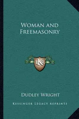 Kobieta i masoneria - Woman and Freemasonry