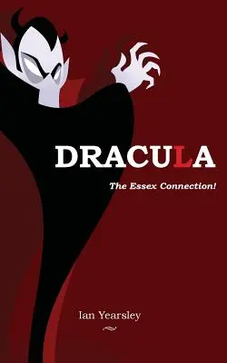 Dracula - połączenie z Essex! - Dracula - the Essex Connection!