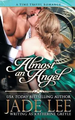 Prawie anioł (The Regency Rags to Riches Series, Book 3) - Almost an Angel (The Regency Rags to Riches Series, Book 3)