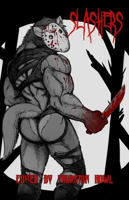 Slashers: Antologia futrzanych horrorów - Slashers: A Furry Horror Anthology