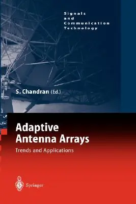 Adaptacyjne tablice antenowe: Trendy i zastosowania - Adaptive Antenna Arrays: Trends and Applications