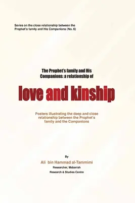 Rodzina Proroka i jego towarzysze: Związek miłości i pokrewieństwa - The Prophet's Family and His Companiions: A Relationship of Love and Kinship