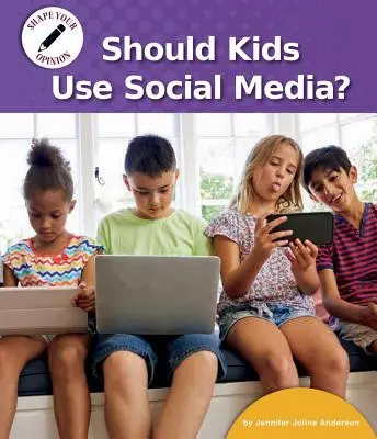 Czy dzieci powinny korzystać z mediów społecznościowych? - Should Kids Use Social Media?