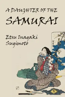 Córka samuraja - A Daughter of the Samurai
