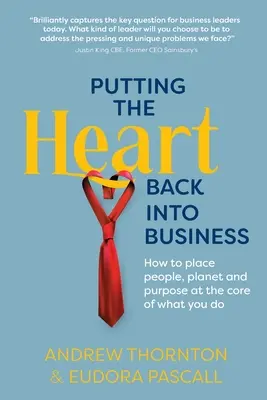 Powrót serca do biznesu - Putting The Heart Back into Business