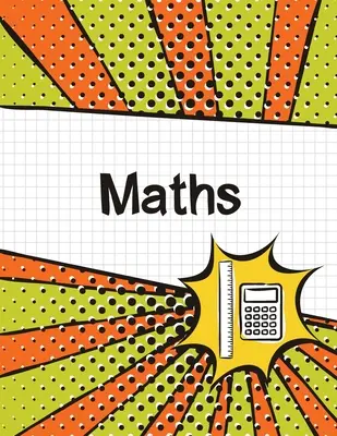 Notatnik z wykresami matematycznymi: (duży, 8,5x11) 100 stron, 4 kwadraty na cal, Notatnik z wykresami matematycznymi dla studentów - Maths Graph Paper Notebook: (Large, 8.5x11) 100 Pages, 4 Squares per Inch, Math Graph Paper Composition Notebook for Students