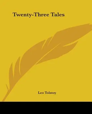 Dwadzieścia trzy opowieści - Twenty-Three Tales