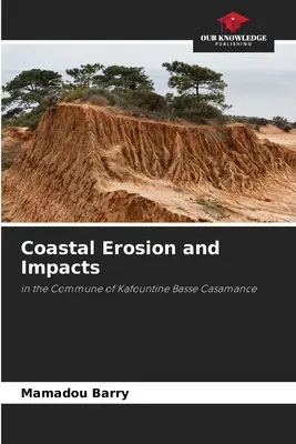 Erozja wybrzeża i jej skutki - Coastal Erosion and Impacts
