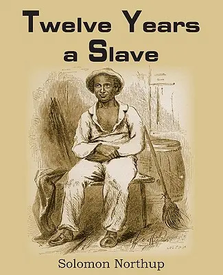 Dwanaście lat niewoli - Twelve Years a Slave