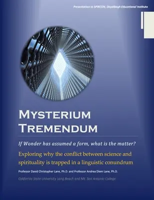 Mysterium Tremendum: Rozwiązanie konfliktu między nauką a religią - Mysterium Tremendum: Resolving the Conflict Between Science and Religion