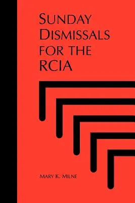 Niedzielne zwolnienia dla Rcia - Sunday Dismissals for the Rcia