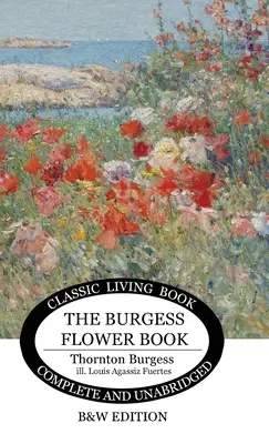 The Burgess Flower Book dla dzieci - czarno-białe - The Burgess Flower Book for Children - b&w