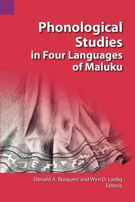 Badania fonologiczne w czterech językach Maluku - Phonological Studies in Four Languages of Maluku