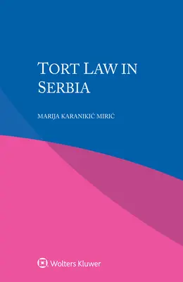 Prawo deliktowe w Serbii - Tort Law in Serbia