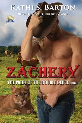 Zachery: The Pride of the Double Deuce - Erotyczny paranormalny romans ze zmiennokształtnym - Zachery: The Pride of the Double Deuce - Erotic Paranormal Shapeshifter Romance