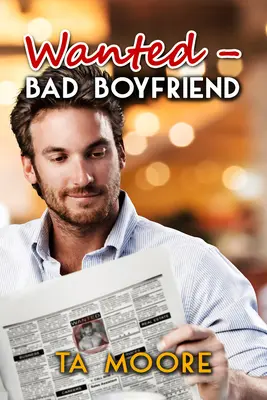 Poszukiwany - Zły chłopak: Tom 1 - Wanted - Bad Boyfriend: Volume 1