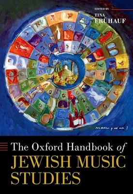 Oksfordzki podręcznik studiów nad muzyką żydowską - The Oxford Handbook of Jewish Music Studies