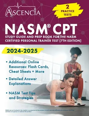 NASM CPT Study Guide 2024-2025: 2 egzaminy praktyczne i książka przygotowawcza do testu NASM Certified Personal Trainer [7th Edition] - NASM CPT Study Guide 2024-2025: 2 Practice Exams and Prep Book for the NASM Certified Personal Trainer Test [7th Edition]