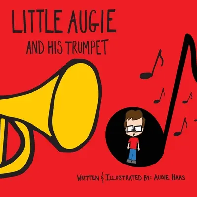 Mały Augie i jego trąbka - Little Augie and His Trumpet