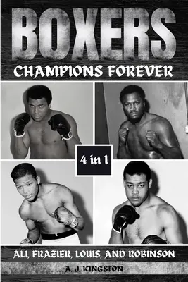 Bokserzy: Ali, Frazier, Louis i Robinson - Boxers: Ali, Frazier, Louis, And Robinson