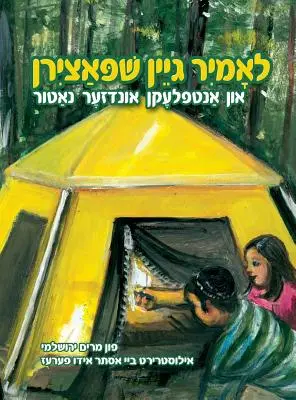 Jedźmy na kemping i odkryjmy naszą naturę (jidysz) - Let's Go Camping and Discover Our Nature (Yiddish)