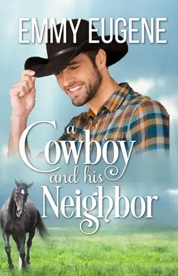Kowboj i jego sąsiad - A Cowboy and his Neighbor