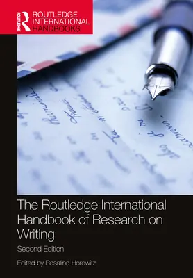 The Routledge International Handbook of Research on Writing (Międzynarodowy podręcznik badań nad pisaniem)